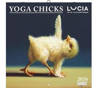 DUMONT - Yoga Chicks 2026 - Calendrier brochure 30 x 30 cm - Poussin de yoga amusant, illustrations humoristiques, avec jours fériés et phases de la lune