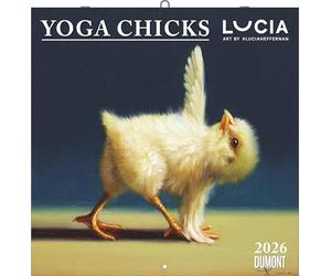 DUMONT - Yoga Chicks 2026 - Calendrier brochure 30 x 30 cm - Poussin de yoga amusant, illustrations humoristiques, avec jours fériés et phases de la lune
