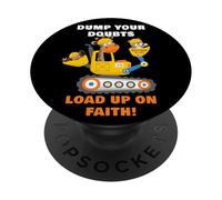 Dump Your Doubts, Load up on Faith! Kids Construction Animal PopSockets PopGrip Adhésif