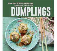 Dumplings More than 65 delicious recipes for the ultimate bite-sized snack - Ryland Peters & Small - Ryland Peters & Small - ebook (ePub) - Livre