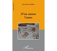Jean-Pierre Brethes – D'un auteur l'autre – Essai – Broché