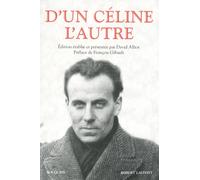 D'un Céline l'autre - NE - David Alliot - Bouquins Editions - broché - Essai
