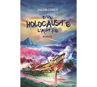 D'UN HOLOCAUSTE L'AUTRE