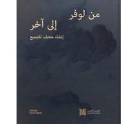 D'un Louvre À L'autre - Ouvrir Un Musée Pour Tous