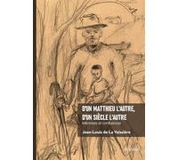 D'un Matthieu l'autre, d'un siècle l'autre: Mémoires et confluences