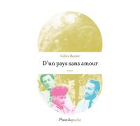 D'un pays sans amour - Gilles Rozier - L'antilope - Poche - Roman
