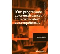 D'un programme de connaissances à un curriculum de compétences