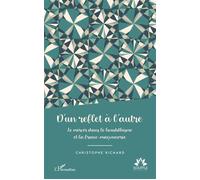 D'un reflet à l'autre – Le miroir dans le bouddhisme et la franc-maçonnerie – L'Harmattan