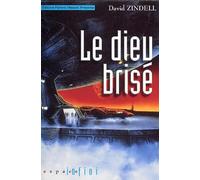 D'un requiem pour l'homo sapiens, tome 2 : Le Dieu brisé