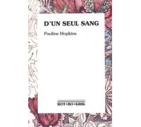 D'un seul sang: Ou le moi caché