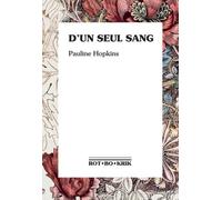 D'un seul sang: Ou le moi caché