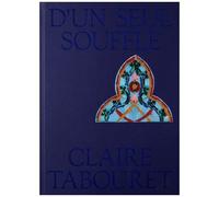 D'un seul souffle. Claire Tabouret Collectif (Auteur)