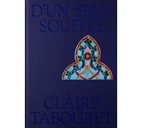 D'un seul souffle. Claire Tabouret - Collectif - Reunion Des Musees Nationaux - broché - Catalogue d'exposition