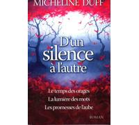 D'un Silence à l'Autre, edition complète