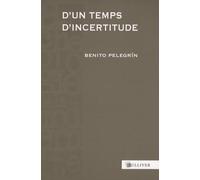 D'un Temps D'incertitude