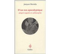 D'un ton apocalyptique Jacques Derrida (Auteur)