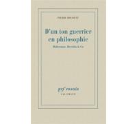 D'un ton guerrier en philosophie Habermas, Derrida & Co - Pierre Bouretz - Gallimard - broché - Essai