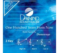 Dunaways - One Hundred Years from Now [Accompaniment/Performance Track] (Daywind Soundtracks Contemporary) [Import]
