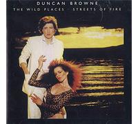 Duncan Browne - Wild Places/Streets of Fire [Import]