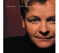 Duncan, Bryan - Last Time I Was Here