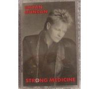 Duncan, Bryan - Strong Medicine