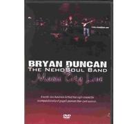 Duncan; Bryan & the Neho Soul Band - Music City Live [Import]