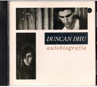 Duncan Dhu - Autobiografia