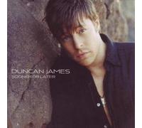 Duncan James - Sooner Or Later [Import]