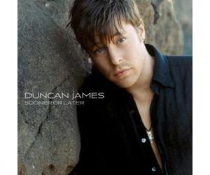 Duncan James - Sooner Or Later [Import]