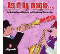 Duncan Lamont Big Band - As If by Magic: Duncan Lamont Big Band Featuring
