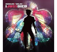 Duncan & Wilde - I Just Died (Cds200) [Import]