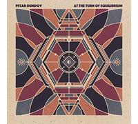 Dundov, Petar - At the Turn of Equilibriu