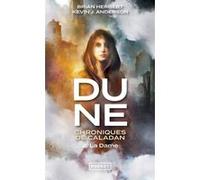 Dune : Chroniques de Caladan - volume 2 La Dame - Tome 2 La Dame Kevin J. Anderson (Auteur), Brian Herbert (Auteur), Frédérique Le Boucher (Traduction)