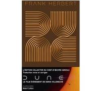 Dune - Edition collector (traduction revue et corrigée) - Tome 1 Frank Herbert (Auteur), Michel Demuth (Traduction), Denis Villeneuve (Préface), Pierre Bordage (Préface), Gérard Klein (Postface)