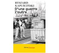 D'une guerre l'autre - Ryszard Kapuscinski - Flammarion - ebook (ePub) - Essai