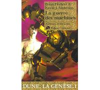 Dune, la génèse, tome 1 : La guerre des machines