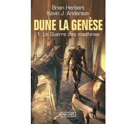 Dune, La Genèse - Tome 1 - La Guerre Des Machines