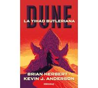 Dune / Dune: La Yihad Butleriana/ the Butlerian Yihad