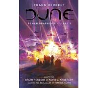 Dune, le roman graphique T3 - Brian Herbert - Huginn & Muninn - cartonné - Roman graphique