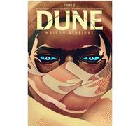 Dune : Maison Atréides tome 2 Brian Herbert (Auteur), Kevin J. Anderson (Auteur), Devmalya Pramanik (Illustration), Alex Guimaraes (Illustration)