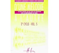 D'une mélodie à l'autre Volume 5