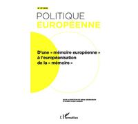 D'une "mémoire européenne" à l'européanisation de la "mémoire" - Sarah Gensburger - L'harmattan - broché - Revue