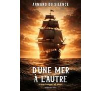 D'une mer à l'autre: a mari usque ad mare