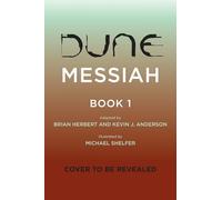 Dune Messiah Book 1: A Graphic Novel Adaptation