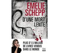 D'une mort lente: La reine du polar suédois revient vous faire trembler