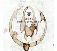 Dune - Nothing Compares 2 U [Import]