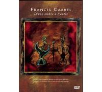 Francis Cabrel – D'une ombre à l'autre – DVD
