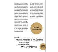D'une permanence païenne, sur quelques invariants anti judaïques et insistances anti monothéistes en Occident - Gérard Rabinovitch - Le Bord De L'eau Eds - broché - Essai