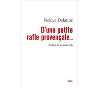 D'une petite rafle provençale...