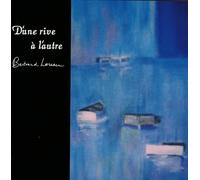 d'une Rive a l'autre